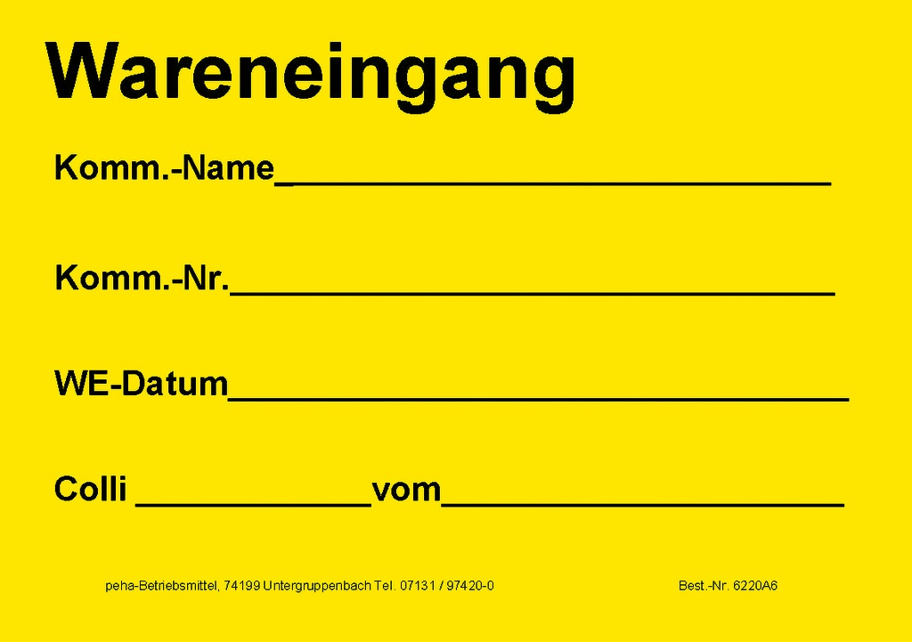 Hinweis-Etiketten Einzelblatt DIN A6 (100 Stk.) | Text: "Wareneingang Kw-Komm…" (gelb)