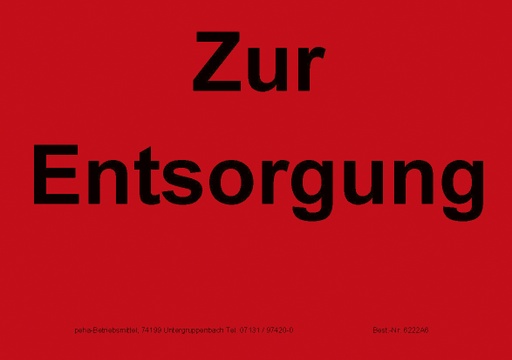 [622V-A622] Hinweis-Etiketten Einzelblatt DIN A6 (100 Stk.) | Text: "Zur Entsorgung" (rot)